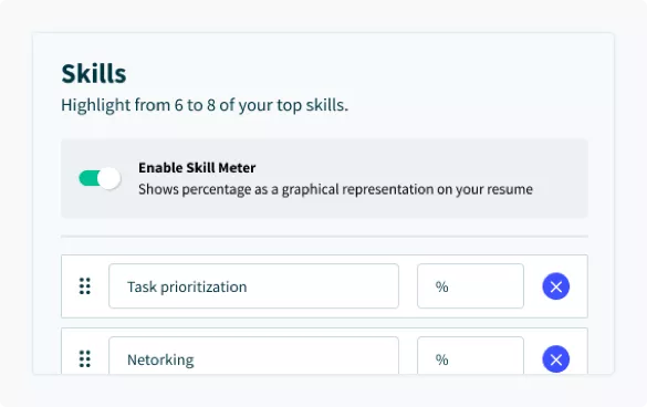 Resume Builder example: Highlight 6 to 8 of Your Top Skills